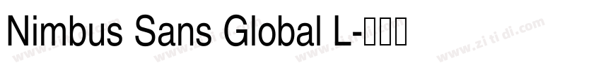 Nimbus Sans Global L字体转换